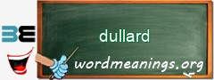 WordMeaning blackboard for dullard